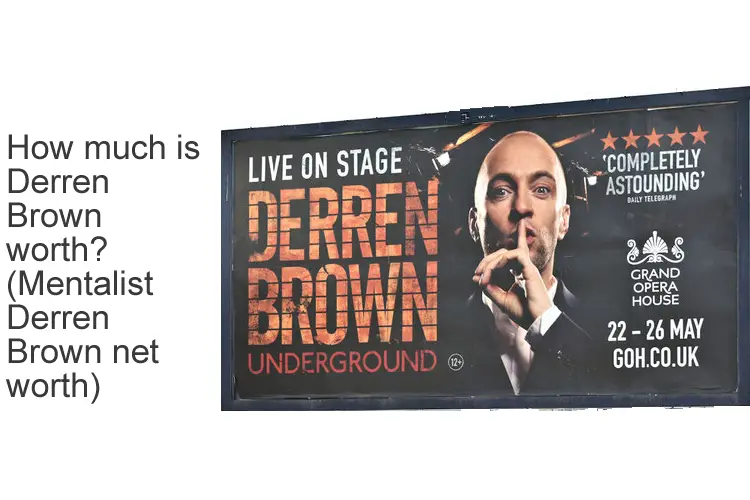 How much is Derren Brown worth? (Mentalist Derren Brown net worth)